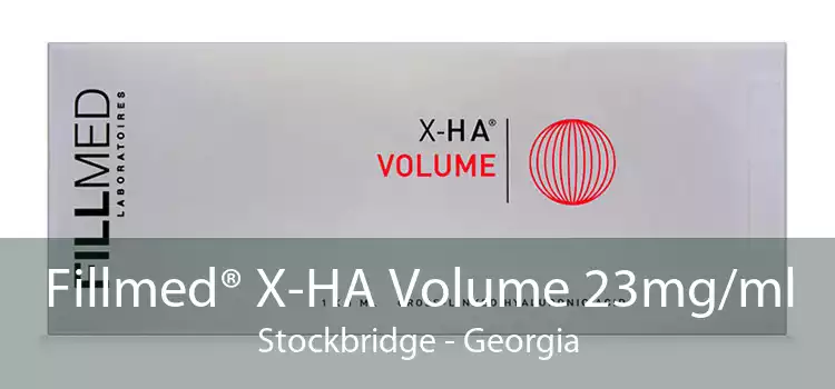 Fillmed® X-HA Volume 23mg/ml Stockbridge - Georgia