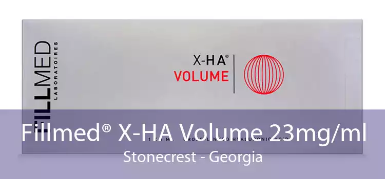 Fillmed® X-HA Volume 23mg/ml Stonecrest - Georgia