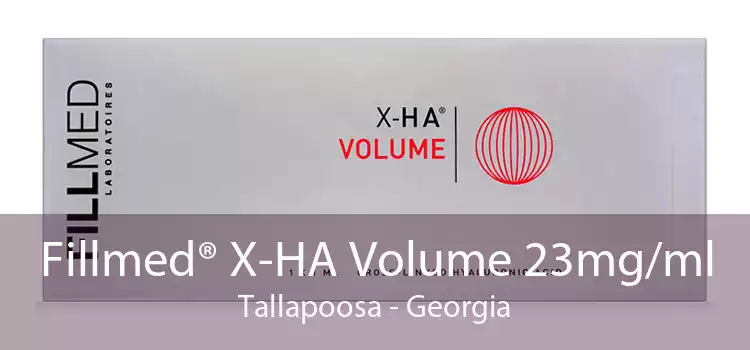 Fillmed® X-HA Volume 23mg/ml Tallapoosa - Georgia