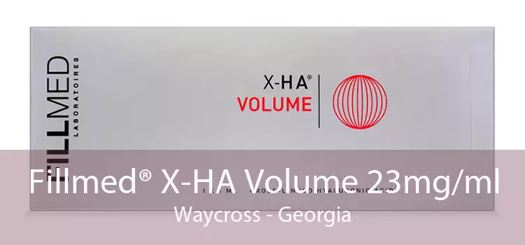 Fillmed® X-HA Volume 23mg/ml Waycross - Georgia