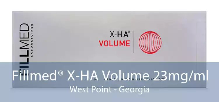 Fillmed® X-HA Volume 23mg/ml West Point - Georgia