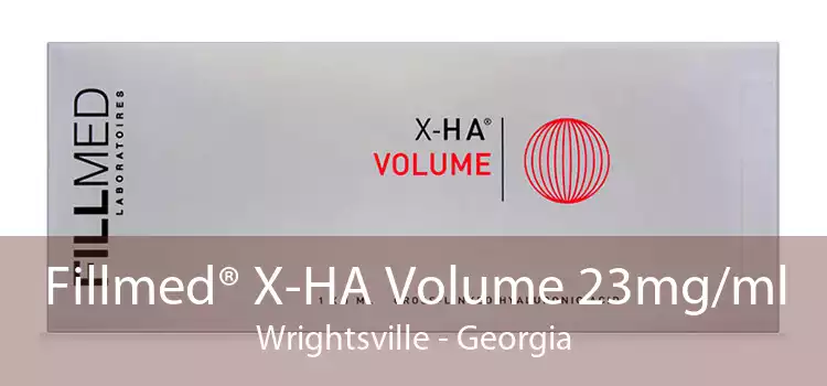 Fillmed® X-HA Volume 23mg/ml Wrightsville - Georgia