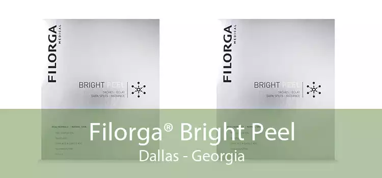 Filorga® Bright Peel Dallas - Georgia