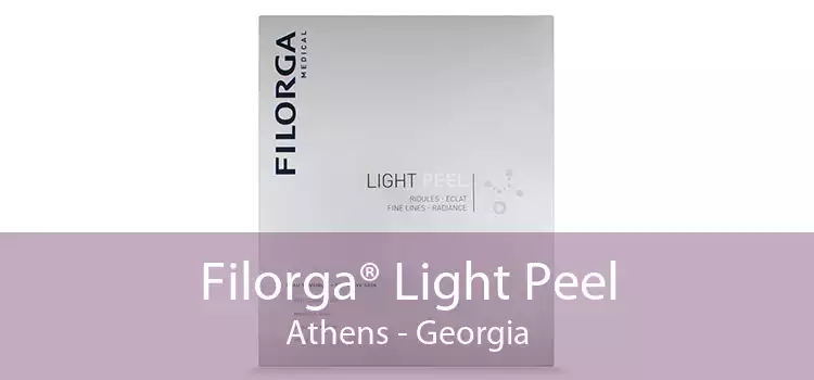 Filorga® Light Peel Athens - Georgia