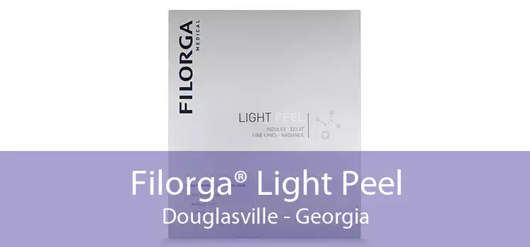 Filorga® Light Peel Douglasville - Georgia