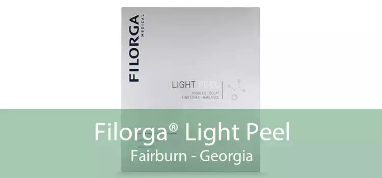 Filorga® Light Peel Fairburn - Georgia