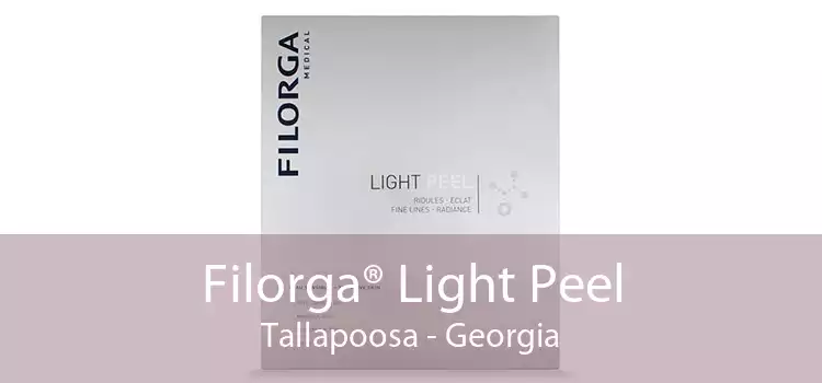 Filorga® Light Peel Tallapoosa - Georgia