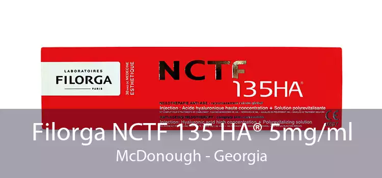 Filorga NCTF 135 HA® 5mg/ml McDonough - Georgia