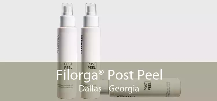 Filorga® Post Peel Dallas - Georgia