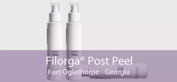 Filorga® Post Peel Fort Oglethorpe - Georgia