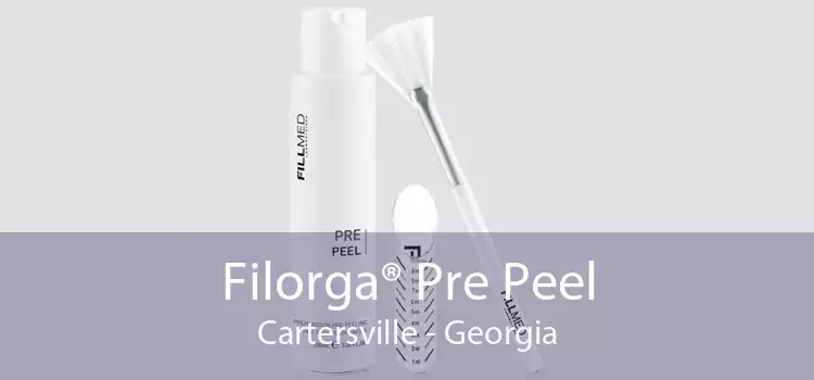 Filorga® Pre Peel Cartersville - Georgia