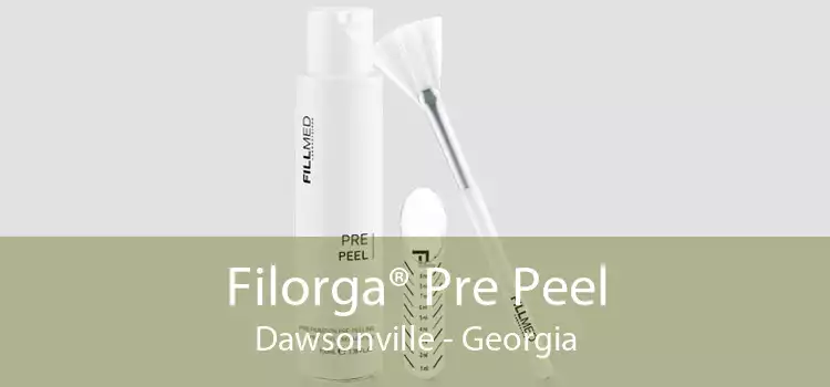 Filorga® Pre Peel Dawsonville - Georgia