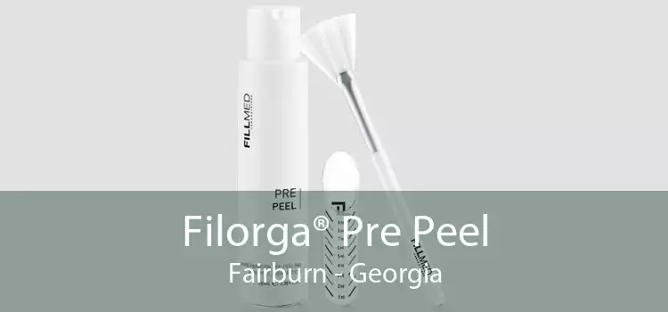 Filorga® Pre Peel Fairburn - Georgia