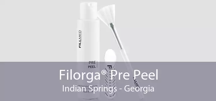 Filorga® Pre Peel Indian Springs - Georgia