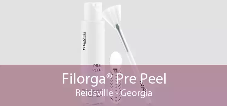 Filorga® Pre Peel Reidsville - Georgia