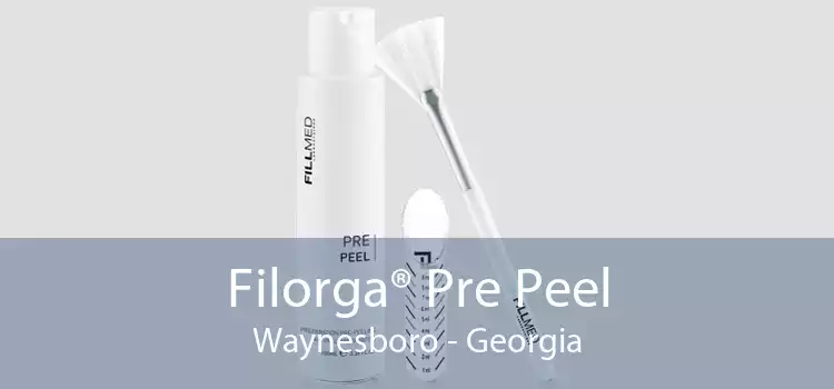 Filorga® Pre Peel Waynesboro - Georgia