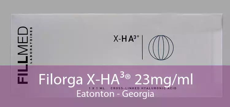 Filorga X-HA³® 23mg/ml Eatonton - Georgia