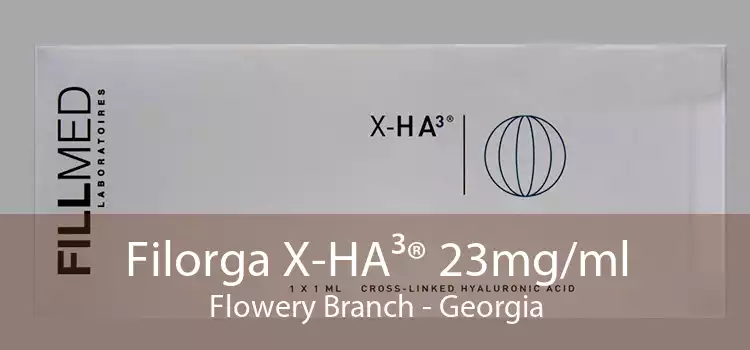 Filorga X-HA³® 23mg/ml Flowery Branch - Georgia