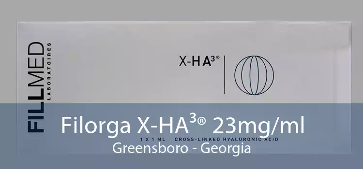 Filorga X-HA³® 23mg/ml Greensboro - Georgia