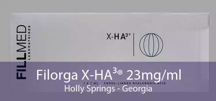 Filorga X-HA³® 23mg/ml Holly Springs - Georgia