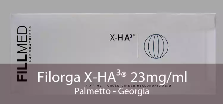 Filorga X-HA³® 23mg/ml Palmetto - Georgia