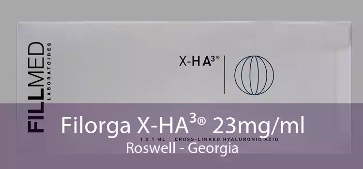 Filorga X-HA³® 23mg/ml Roswell - Georgia