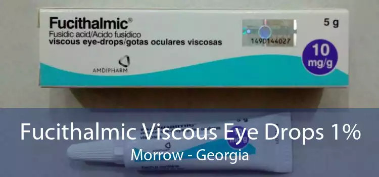 Fucithalmic Viscous Eye Drops 1% Morrow - Georgia