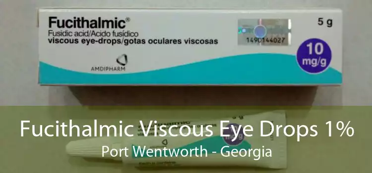 Fucithalmic Viscous Eye Drops 1% Port Wentworth - Georgia