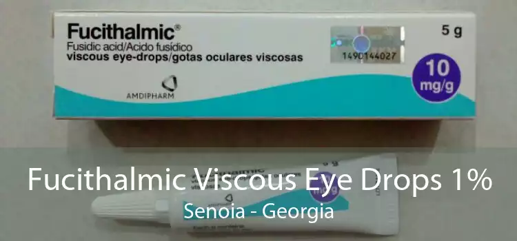 Fucithalmic Viscous Eye Drops 1% Senoia - Georgia