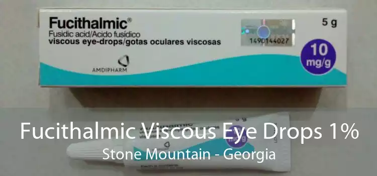 Fucithalmic Viscous Eye Drops 1% Stone Mountain - Georgia