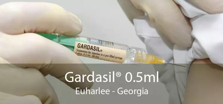 Gardasil® 0.5ml Euharlee - Georgia