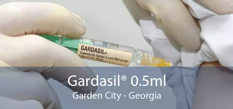 Gardasil® 0.5ml Garden City - Georgia