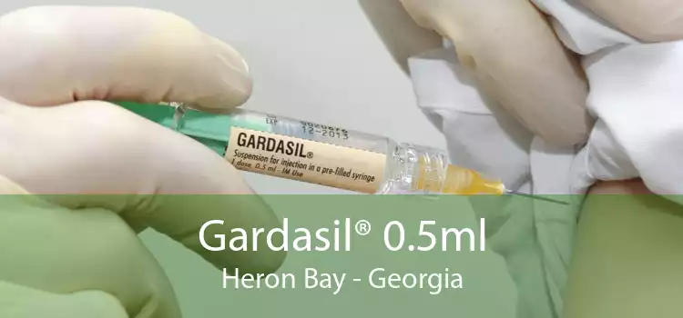 Gardasil® 0.5ml Heron Bay - Georgia