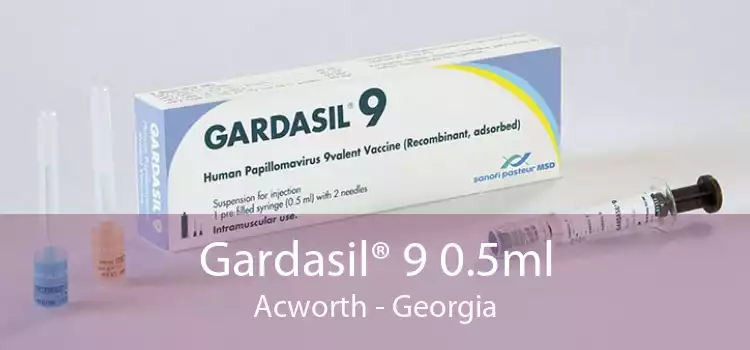 Gardasil® 9 0.5ml Acworth - Georgia