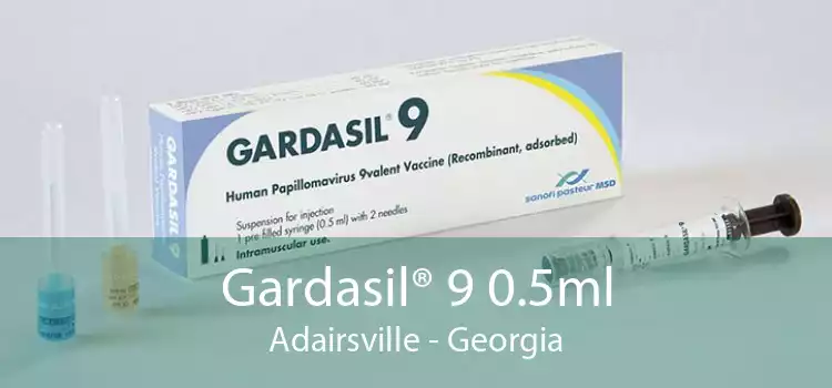Gardasil® 9 0.5ml Adairsville - Georgia