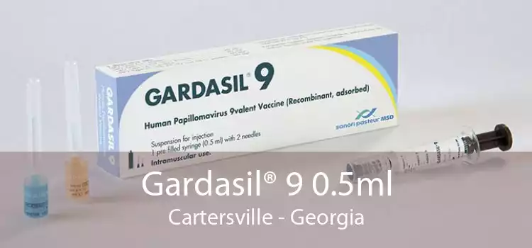Gardasil® 9 0.5ml Cartersville - Georgia