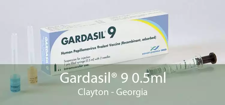 Gardasil® 9 0.5ml Clayton - Georgia