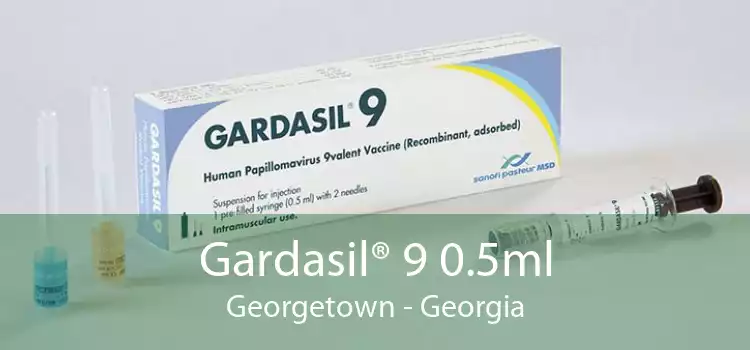 Gardasil® 9 0.5ml Georgetown - Georgia