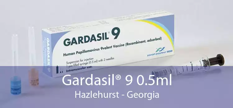 Gardasil® 9 0.5ml Hazlehurst - Georgia