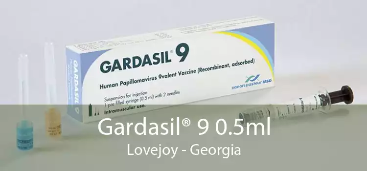 Gardasil® 9 0.5ml Lovejoy - Georgia