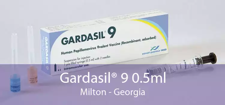Gardasil® 9 0.5ml Milton - Georgia