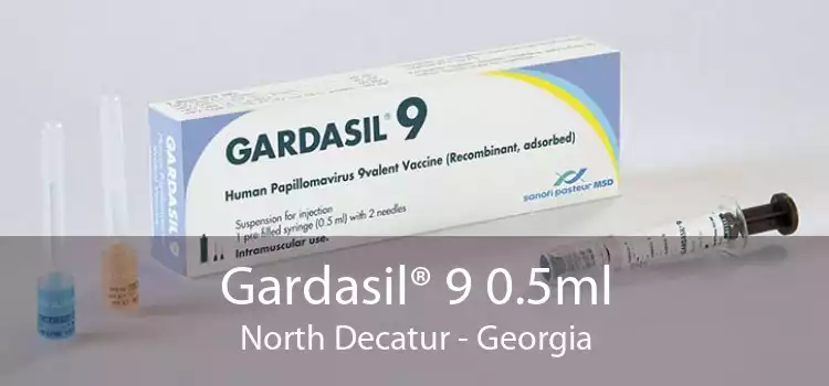 Gardasil® 9 0.5ml North Decatur - Georgia