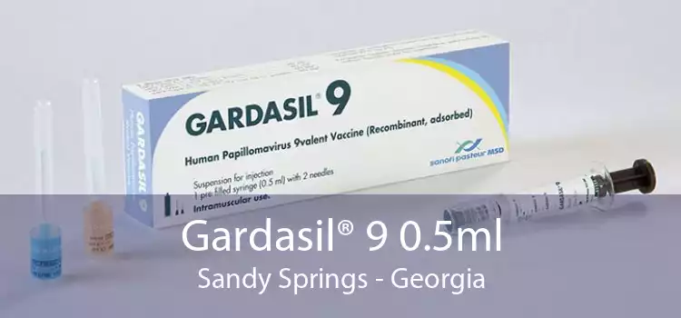 Gardasil® 9 0.5ml Sandy Springs - Georgia