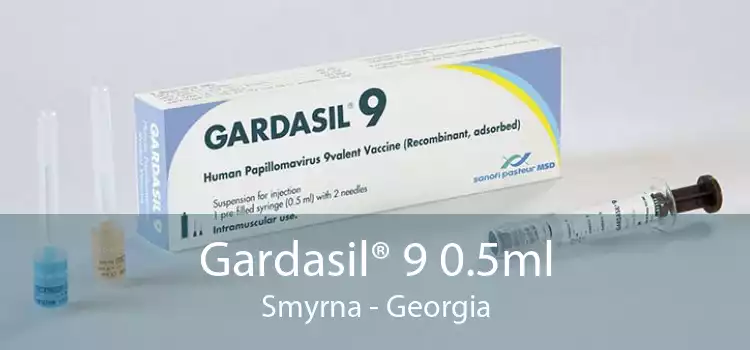 Gardasil® 9 0.5ml Smyrna - Georgia