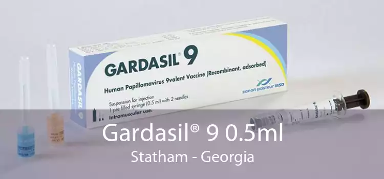 Gardasil® 9 0.5ml Statham - Georgia