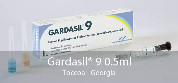 Gardasil® 9 0.5ml Toccoa - Georgia
