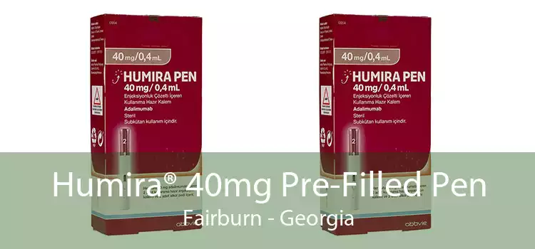 Humira® 40mg Pre-Filled Pen Fairburn - Georgia