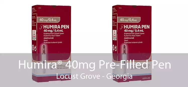 Humira® 40mg Pre-Filled Pen Locust Grove - Georgia