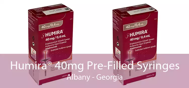 Humira® 40mg Pre-Filled Syringes Albany - Georgia