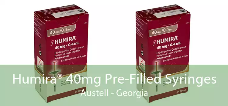 Humira® 40mg Pre-Filled Syringes Austell - Georgia